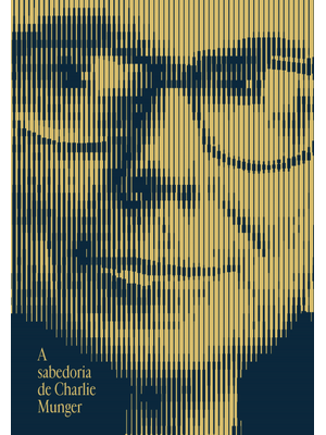 A Sabedoria de Charlie Munger