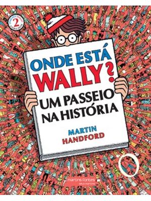 Onde Está Wally? 2: Um Passeio na História