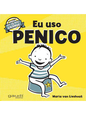 Eu Uso Penico