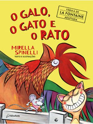 O Galo, o Gato e o Rato