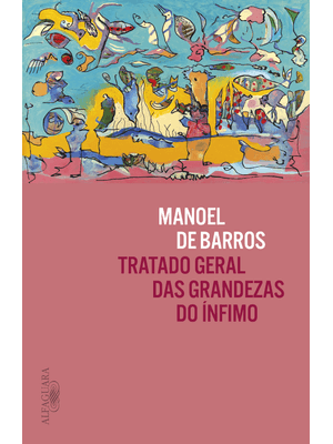 Tratado Geral das Grandezas do Ínfimo