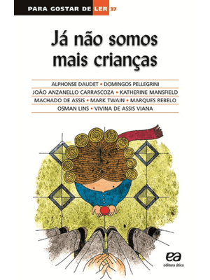 Já Não Somos Mais Crianças