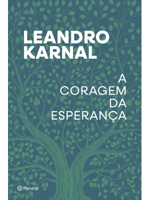 A Coragem da Esperança