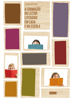 A Formação do Leitor Literário em Casa e na Escola