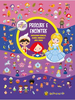 Procure e Encontre: Chapeuzinho Vermelho, Aladim, Cinderela e João e Maria