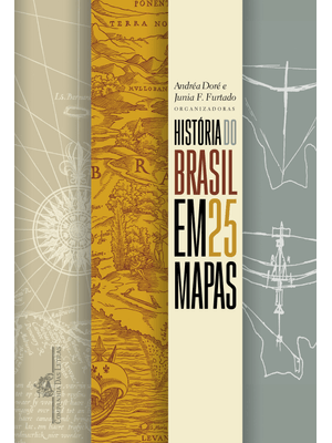 História do Brasil em 25 Mapas