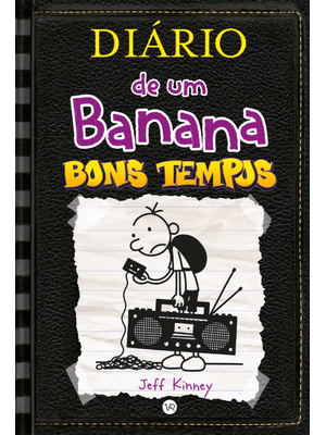 Diário de Um Banana 10: Bons Tempos