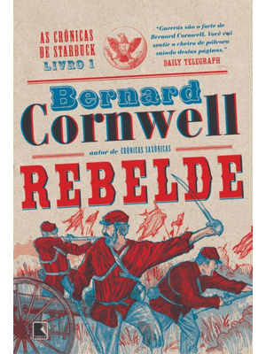Rebelde (Vol. 1 as Crônicas de Starbuck)