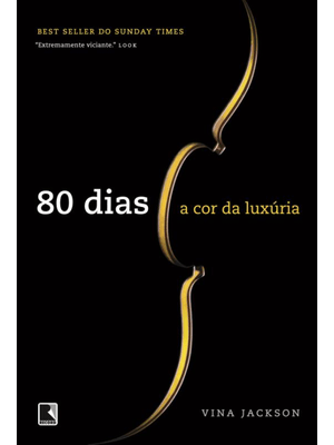 80 Dias: a Cor da Luxúria