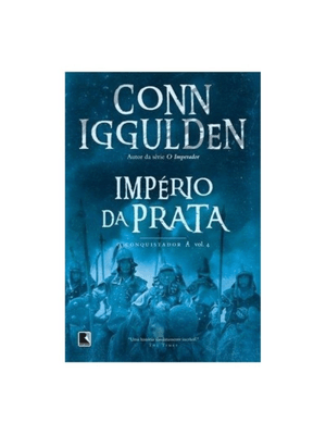 Império da Prata (Vol. 4 Conquistador)