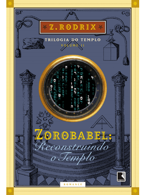Zorobabel: Reconstruindo o Templo (Vol. 2)