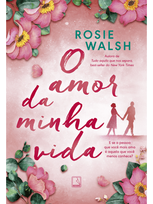 O Amor da Minha Vida