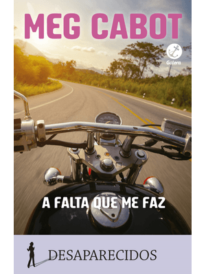 A Falta Que Me Faz: (Vol. 5 Desaparecidos)