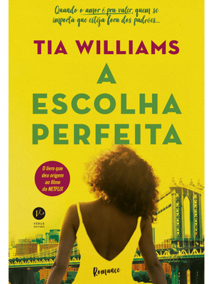A Escolha Perfeita