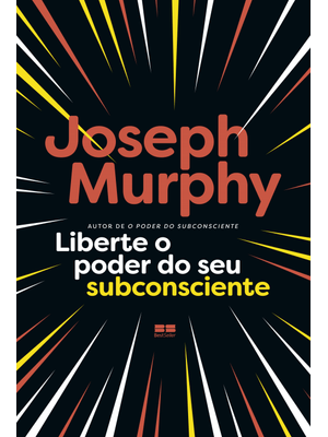 Liberte o Poder do Seu Subconsciente