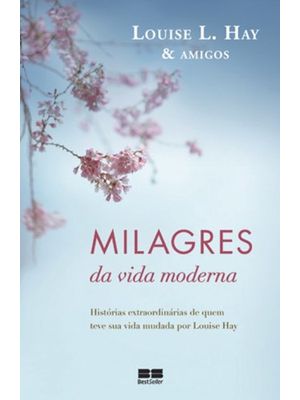 Milagres da Vida Moderna