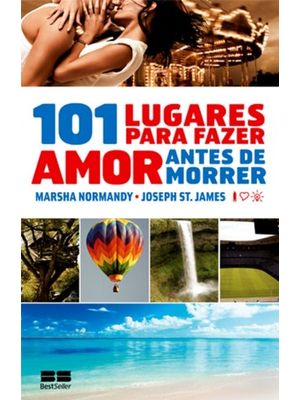 101 Lugares para Fazer Sexo Antes de Morrer