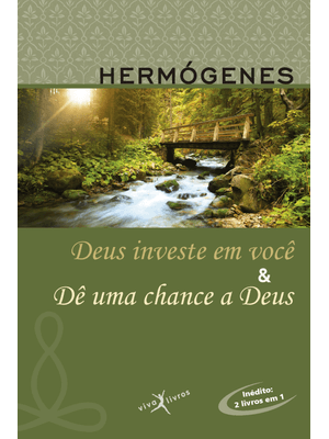Deus Investe em Você & Dê Uma Chance a Deus (Edição Vira-Vira)