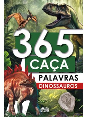 365 Caça-Palavras - Dinossauros