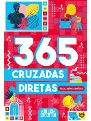 365 Cruzadas Diretas - Fácil, Médio e Difícil I