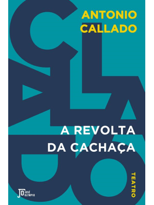 A Revolta da Cachaça