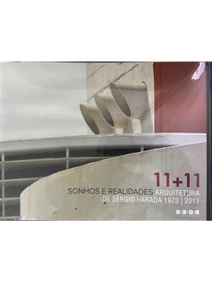 Sonhos e Realidades (11 + 11) – Arquitetura