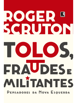 Tolos, Fraudes e Militantes