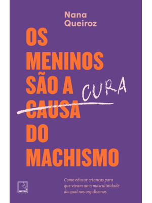 Os Meninos São a Cura do Machismo