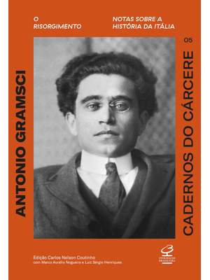 Cadernos do Cárcere (Vol. 5): Risorgimento. Notas sobre a História da Itália