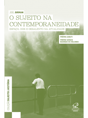 O Sujeito na Contemporaneidade: Espaço, Dor e Desalento na Atualidade