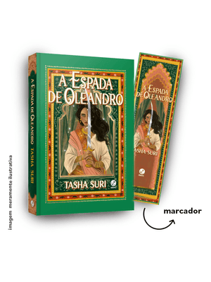 A Espada de Oleandro (Vol. 2 Série os Reinos em Chamas) + Brinde