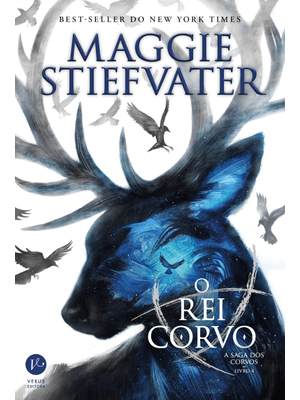 O Rei Corvo (Vol. 4 a Saga dos Corvos)
