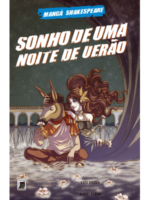 Sonho de Uma Noite de Verão (Mangá Shakespeare)