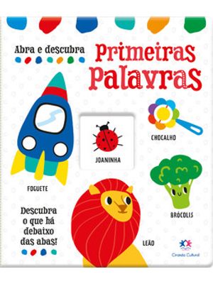 Abra e Descubra - Primeiras Palavras