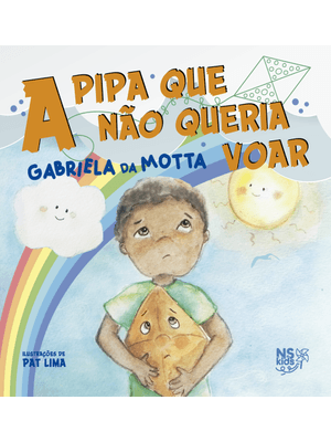 A Pipa Que Não Queria Voar