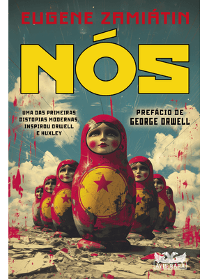 Nós – Prefácio George Orwell