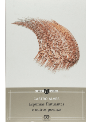 Espumas Flutuantes e Outros Poemas