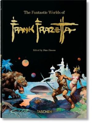The Fantastic Worlds of Frank Frazetta