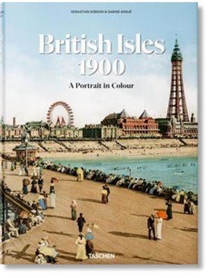 British Isles 1900. a Portrait in Colour