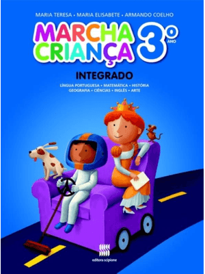 Marcha Criança - Integrado - 3º Ano