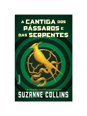A Cantiga dos Pássaros e das Serpentes