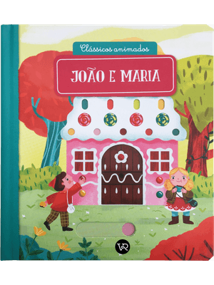 Clássicos Animados: João e Maria (Nova Edição)