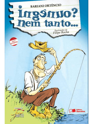 Ingênuo? Nem Tanto...