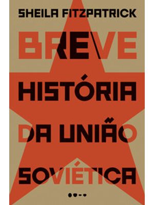 Breve História da União Soviética