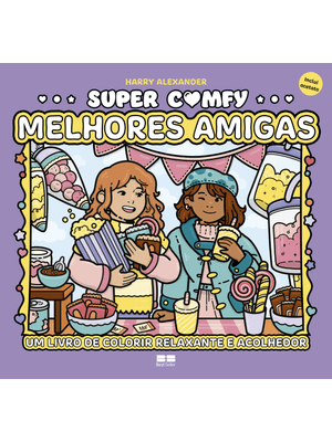 Super Comfy: Melhores Amigas