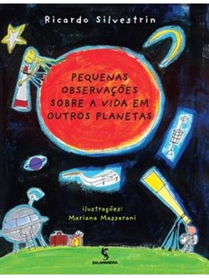 Pequenas Observações sobre a Vida em Outros Planetas