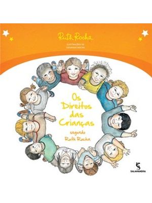 Os Direitos das Crianças: Segundo Ruth Rocha