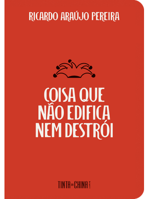Coisa Que Não Edifica Nem Destrói