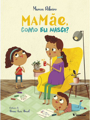 Mamãe, Como Eu Nasci?