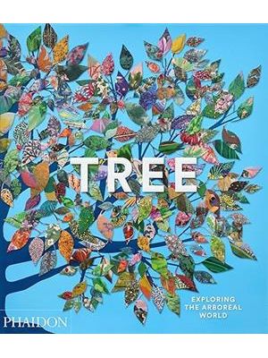 Tree: Exploring The Arboreal World